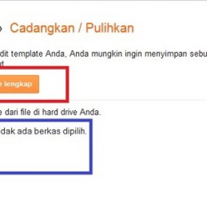 Cara Backup Template Blogspot Yang Mudah