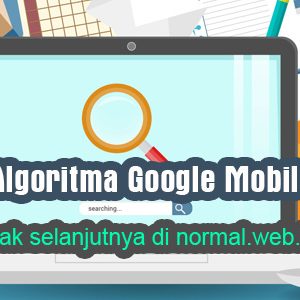 Algoritma Terbaru Google Mobilegeddon 2015